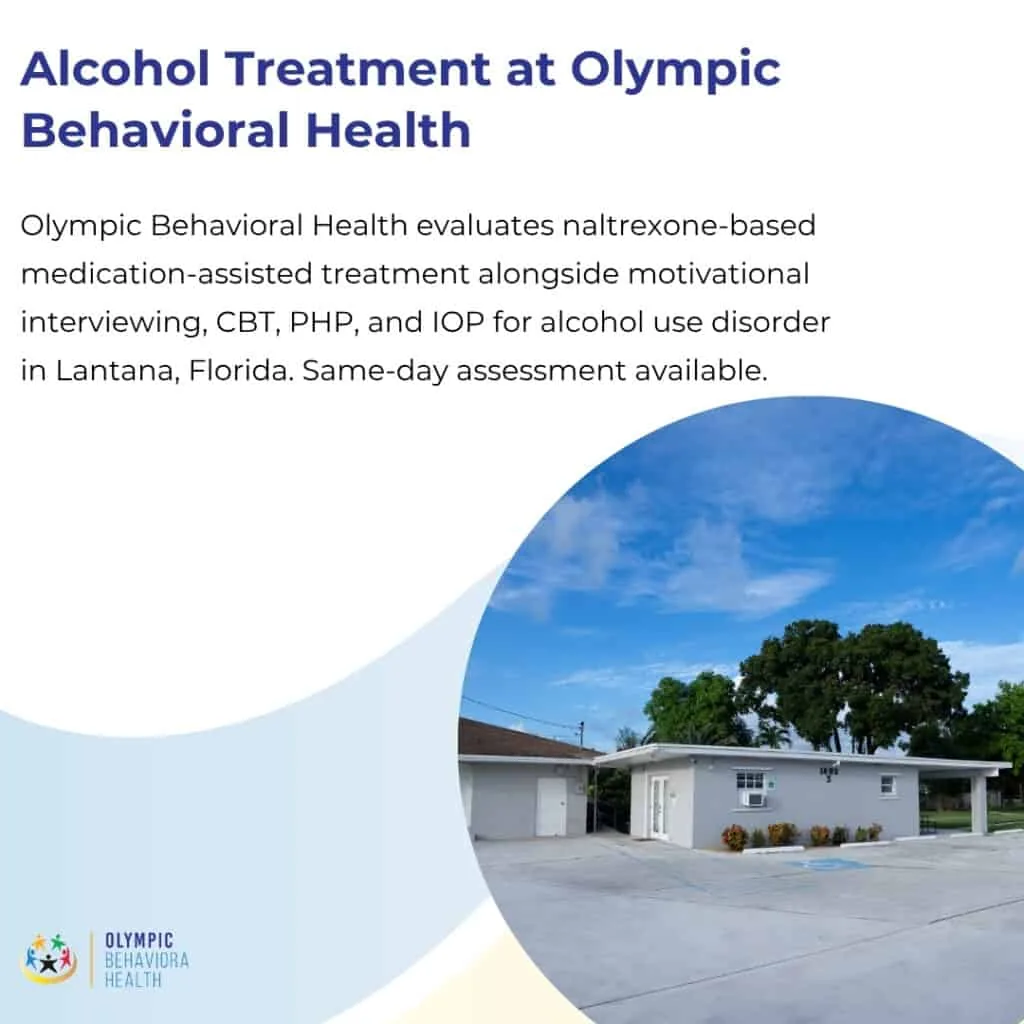 Alcohol Treatment at Olympic Behavioral Health graphic: naltrexone MAT, CBT, PHP and IOP for alcohol use disorder in Lantana