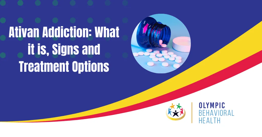 Featured image titled Ativan Addiction: What it is, Signs and Treatment Options with spilled white pills