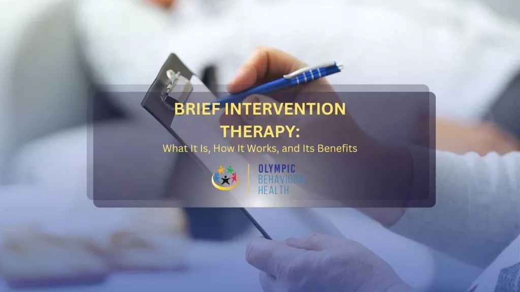 Brief Intervention Therapy: What It Is, How It Works, and Its Benefits title graphic over a therapist with a clipboard