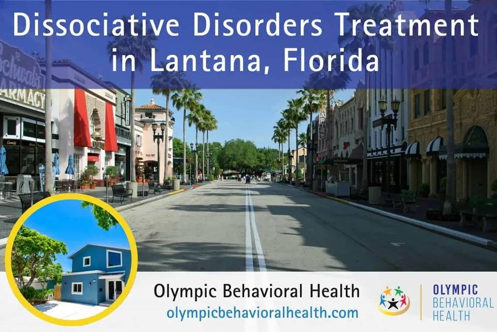 Dissociative Disorders Treatment in Lantana, Florida banner over a palm-lined downtown street with facility inset