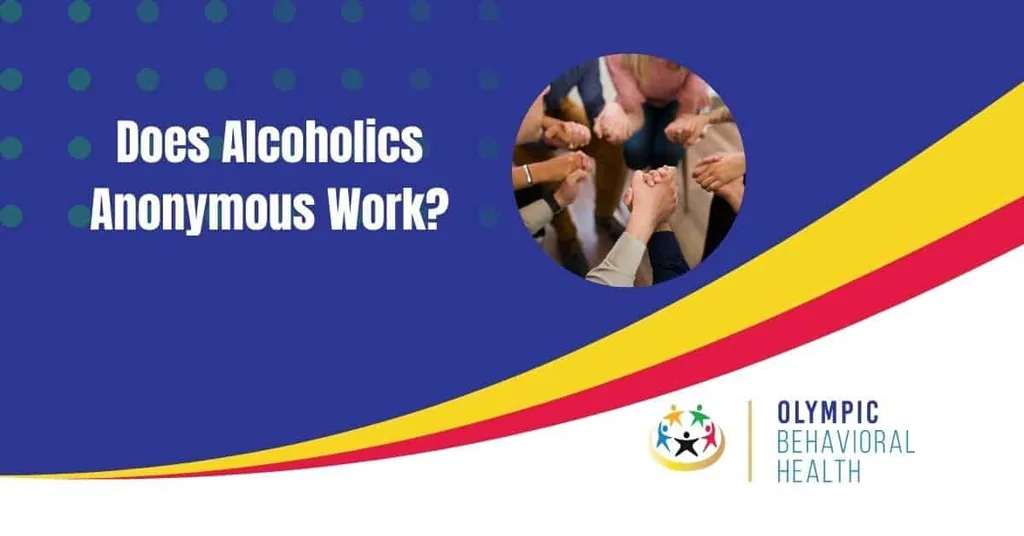 Featured graphic titled Does Alcoholics Anonymous Work? with a circle of joined hands at a support meeting