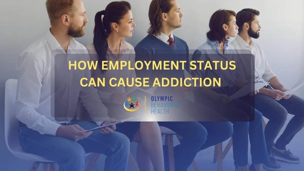 How Employment Status Can Cause Addiction featured banner over job candidates waiting in a row