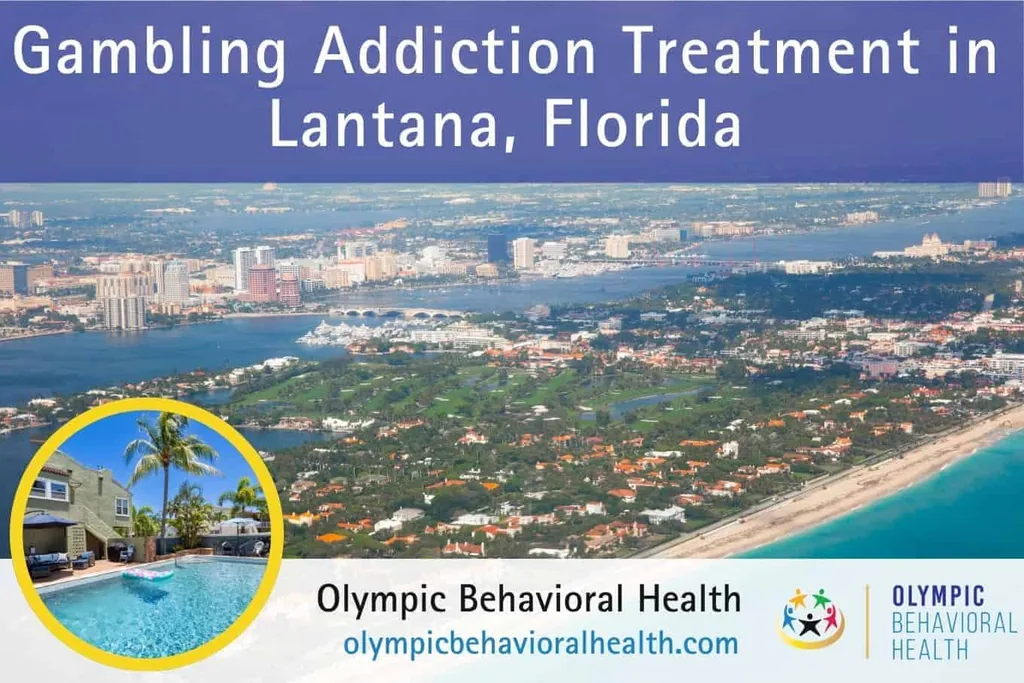 Gambling Addiction Treatment in Lantana, Florida banner over an aerial view of the Palm Beach coast with facility inset