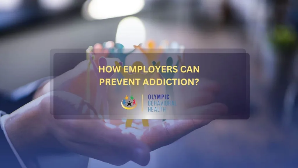 How Employers Can Prevent Addiction? title graphic over hands holding colorful paper figures of people