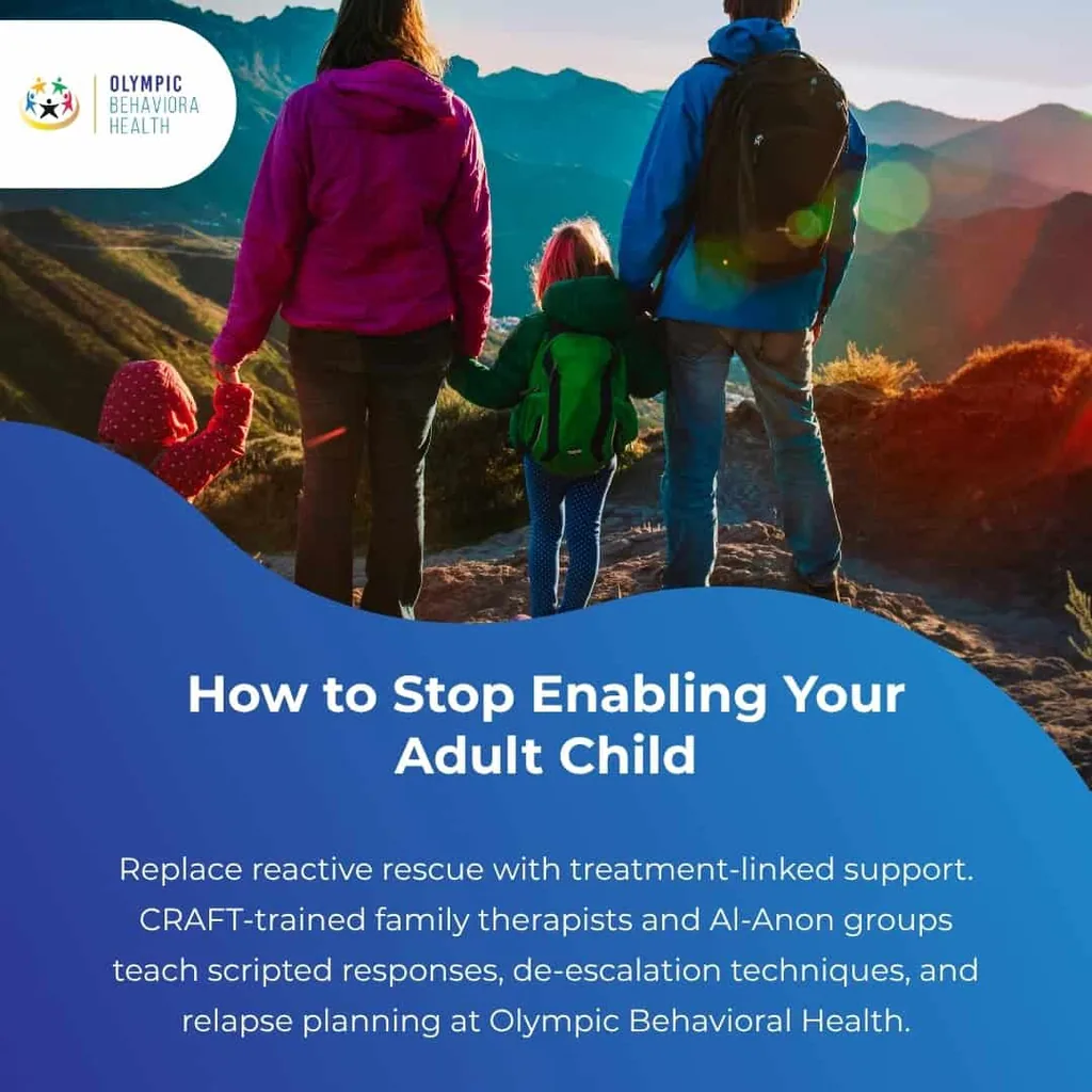 How to Stop Enabling Your Adult Child: CRAFT family therapy and Al-Anon groups, over a family hiking
