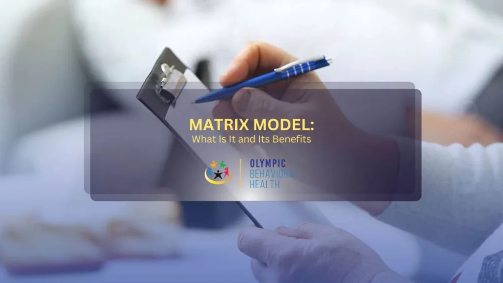 Matrix Model: What Is It and Its Benefits title graphic over a therapist taking notes on a clipboard