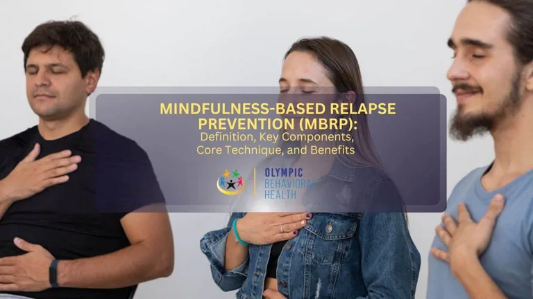 People breathing with hands on chests and the title Mindfulness-Based Relapse Prevention (MBRP): Definition, Key Components