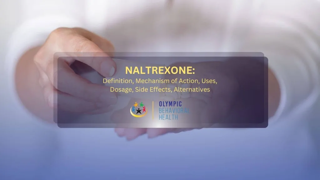 Title banner for Naltrexone: Definition, Mechanism of Action, Uses, Dosage, Side Effects, Alternatives over cupped hands