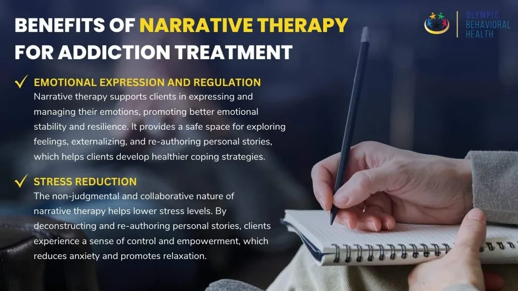 Benefits of narrative therapy for addiction: emotional expression and regulation and stress reduction, beside journaling