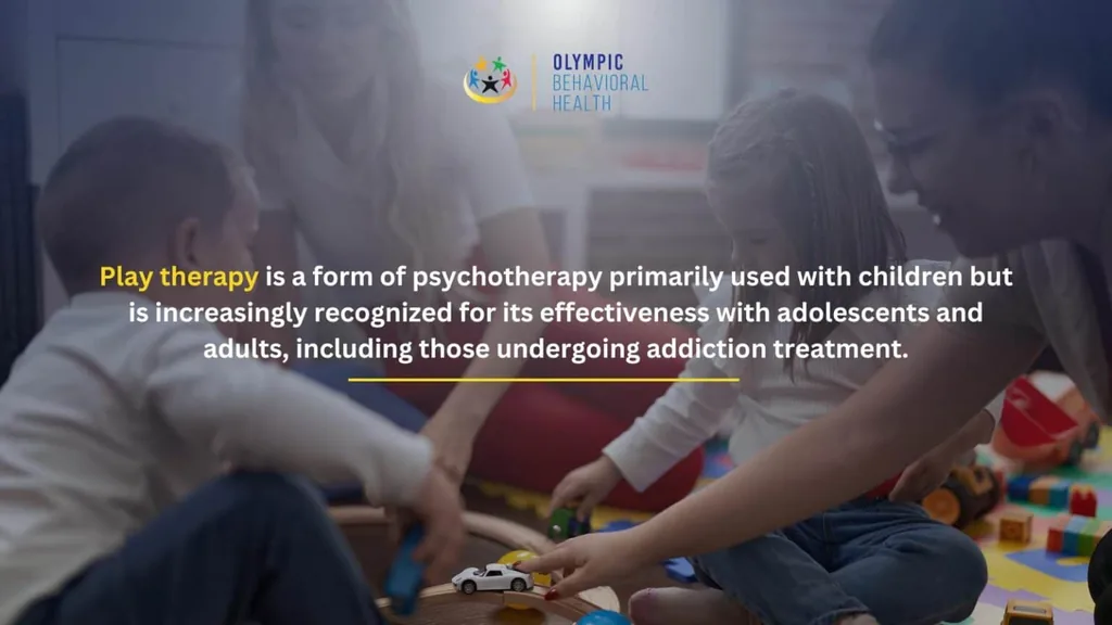 Graphic defining play therapy as psychotherapy for children, adolescents and adults, including those in addiction treatment