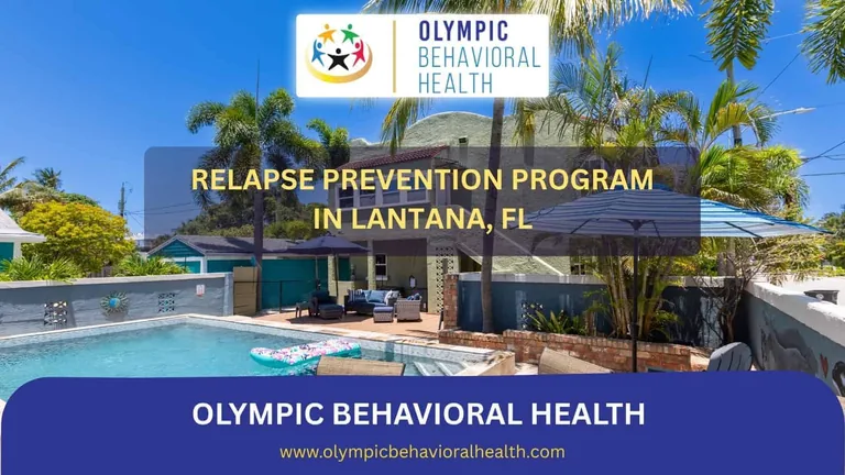 Relapse Prevention Program in Lantana, FL banner from Olympic Behavioral Health over a pool lined with palm trees