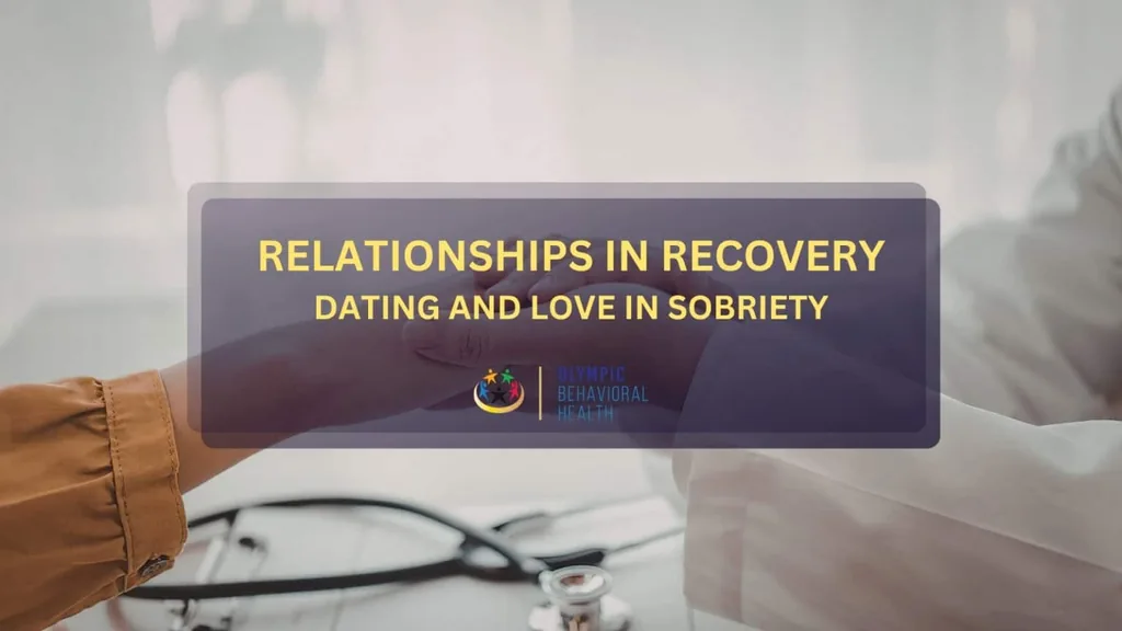 Relationships in Recovery: Dating and Love in Sobriety featured image of two people holding hands over a table