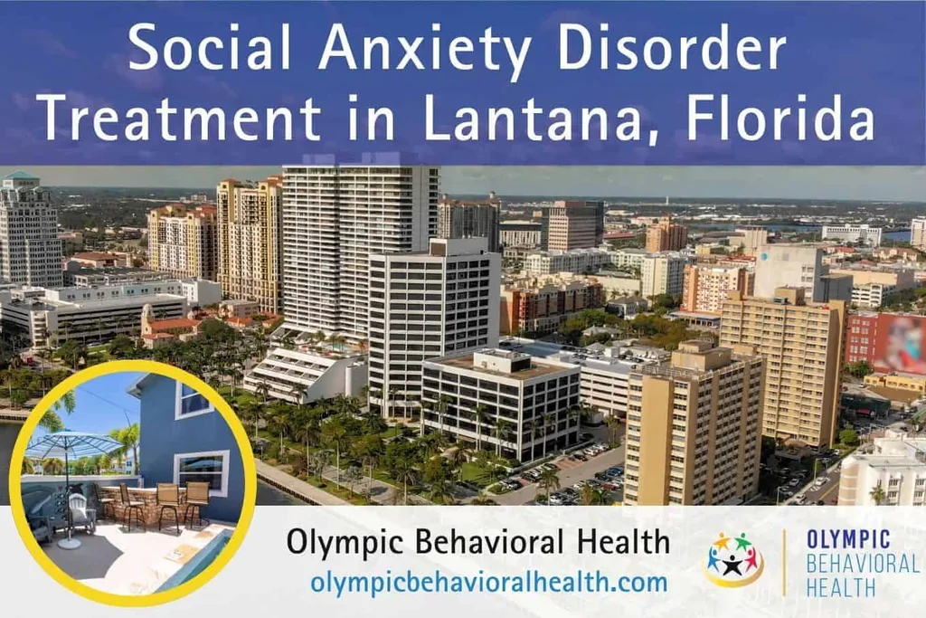 Social Anxiety Disorder Treatment in Lantana, Florida banner over downtown high-rises with facility inset