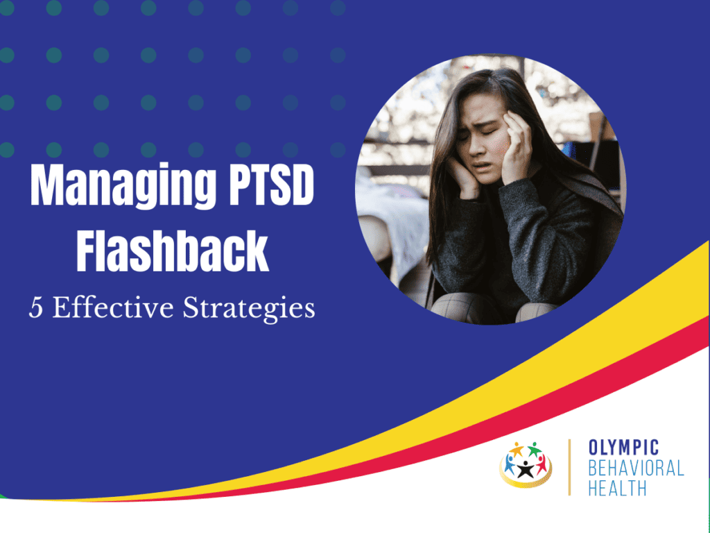 managing PTSD flashback