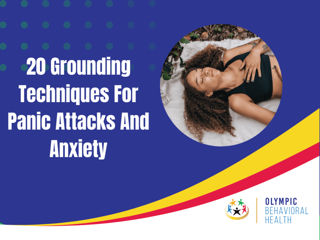 grounding techniques for panic attacks and anxiety