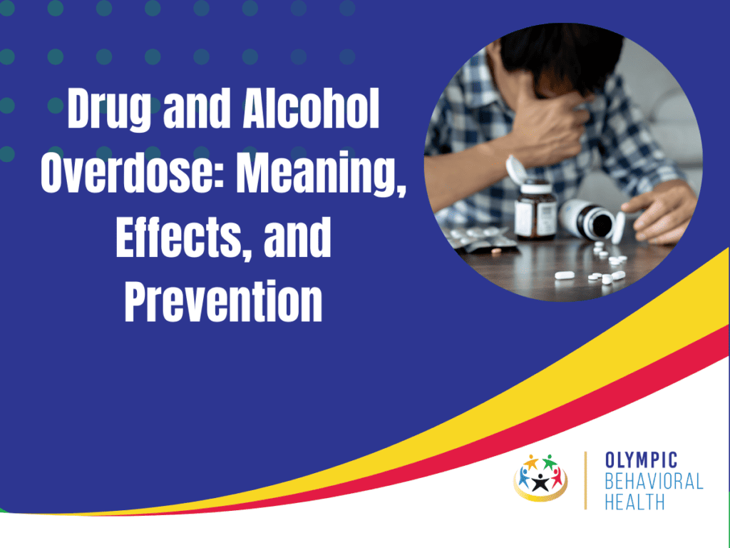 Drug and Alcohol Overdose